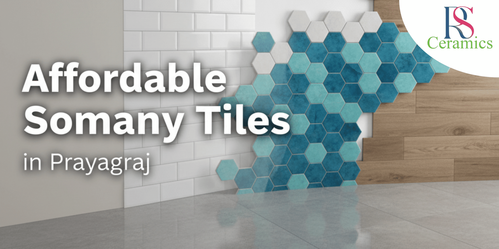 Read more about the article Affordable​‍​‌‍​‍‌​‍​‌‍​‍‌ Somany Tiles in Prayagraj – Style & Value at Your Doorstep